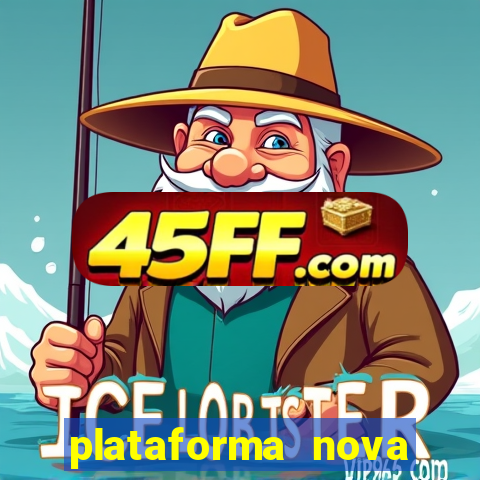 plataforma nova deposito minimo 1 real
